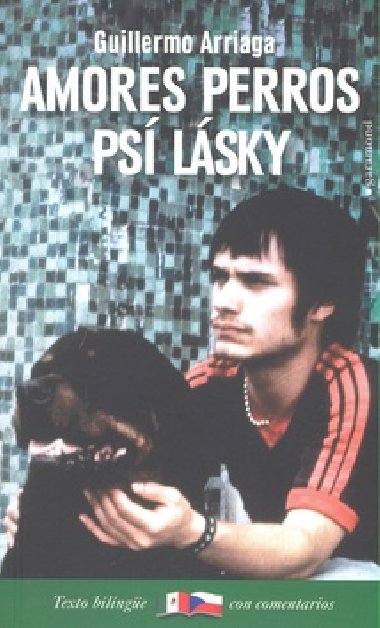 PS LSKY, AMORES PERROS - Guillermo Arriaga