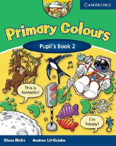 Primary Colours 2 Pupils Book - Hicks Diana