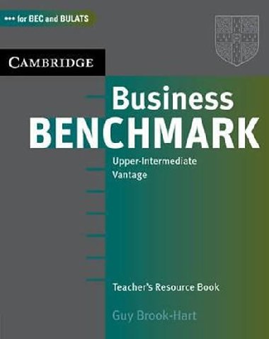 Business Benchmark Upper-intermediate Teachers Resource Book - Brook-Hart Guy