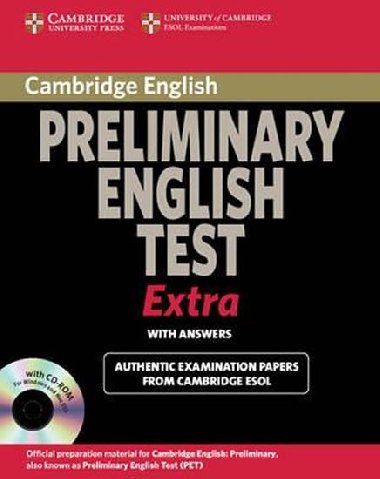 Cambridge Preliminary English Test Extra Students Book with Answers and CD-ROM - kolektiv autor