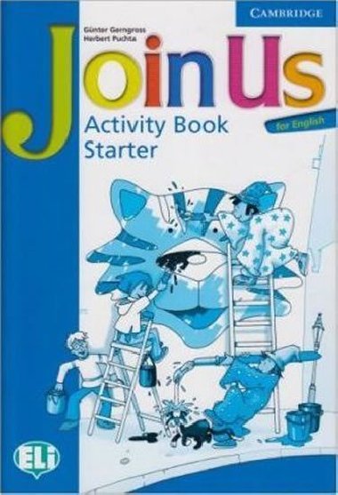 Join Us for English Starter Activity Book - Gerngross Gnter