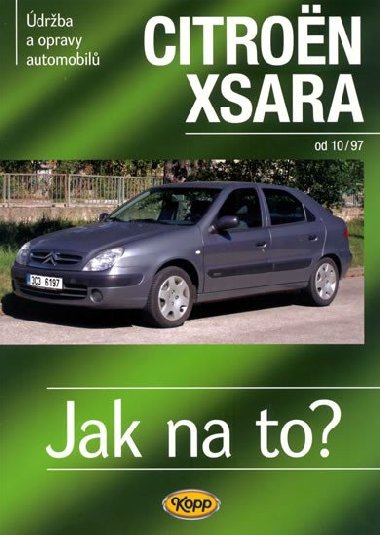Citroën Xsara od 10/1997 - Jak na to? 100