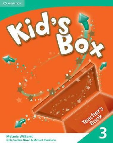 Kids Box 3 Teachers Book - Williams Melanie