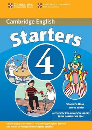 Cambridge Young Learners English Tests Starters 4 Students Book - kolektiv autor