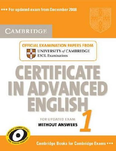 Cambridge Certificate in Advanced English 1 for Updated Exam Students Book without Answers: Paper 1 - kolektiv autor