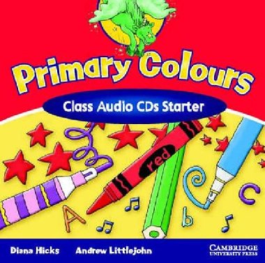 Primary Colours Starter Class Audio CDs (2) - Hicks Diana
