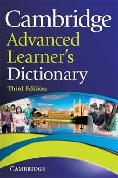 Cambridge Advanced Learners Dictionary 3rd edition - kolektiv autor