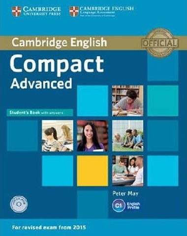 Compact Advanced Students Book with Answers with CD-ROM - May Peter