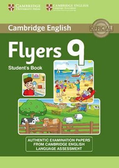 Cambridge English Young Learners 9 Flyers Students Book - kolektiv autor