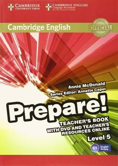 Cambridge English Prepare! Level 5 Teachers Book with DVD and Teachers Resources Online - kolektiv autor