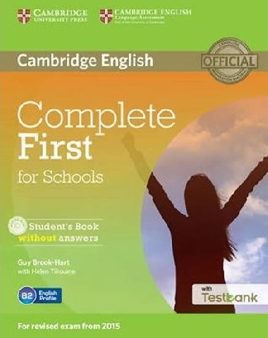 Complete First for Schools Students Book without Answers with CD with Testbank - Brook-Hart Guy