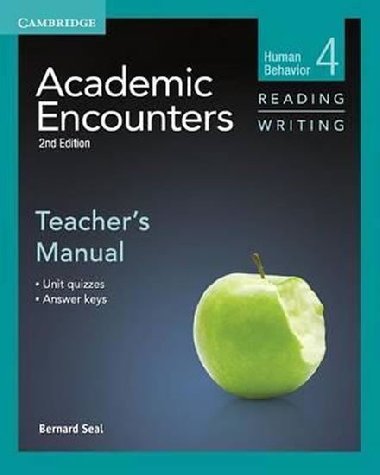 Academic Encounters Level 4 Teachers Manual Reading and Writing - Seal Bernard