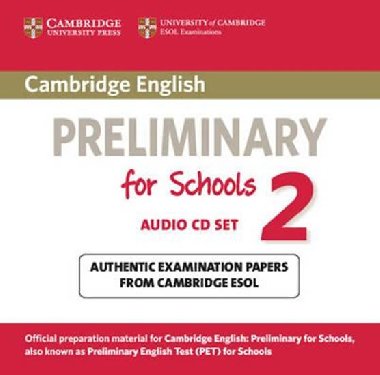 Cambridge English Preliminary for Schools 2 Audio CDs (2) - kolektiv autor