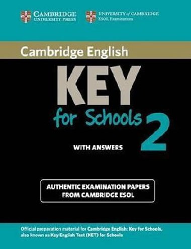 Cambridge English Key for Schools 2 Students Book with Answers - kolektiv autor