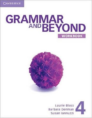 Grammar and Beyond 4 Workbook - Blass Laurie