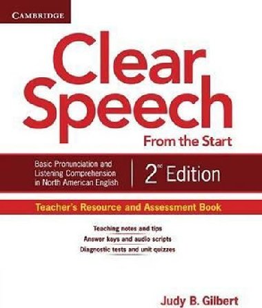 Clear Speech from the Start Teachers Resource and Assessment Book - Gilbert Judy B.