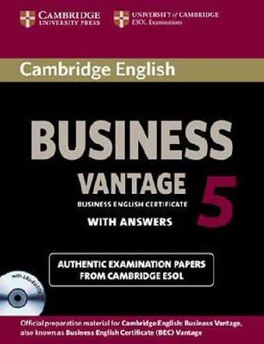 Cambridge English Business 5 Vantage Self-study Pack (students Book with Answers and Audio CDs (2)) - kolektiv autor