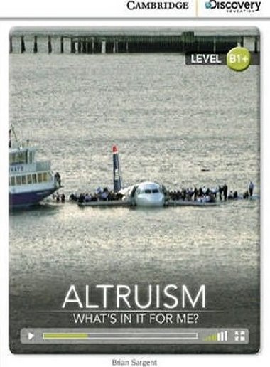 Altruism: Whats in it for Me? Book with Online Access code - Sargent Brian