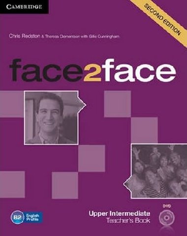 face2face Upper Intermediate Teacher´s Book with DVD - Redston Chris