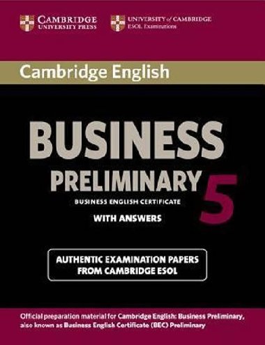 Cambridge English Business 5 Preliminary Students Book with Answers - kolektiv autor