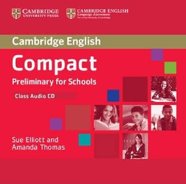 Compact Preliminary for Schools Class Audio CD - Elliott Sue