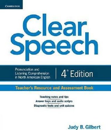 Clear Speech Teachers Resource and Assessment Book - Gilbert Judy B.
