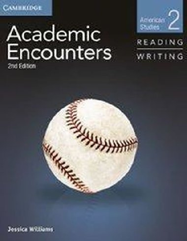 Academic Encounters Level 2 Students Book Reading and Writing - Williams Jessica