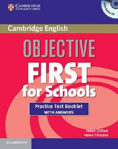 Objective First for Schools Practice Test Booklet with Answers and Audio CD - Chilton Helen