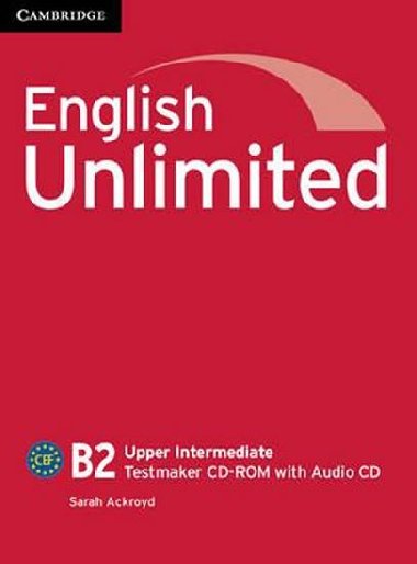 English Unlimited Upper Intermediate Testmaker CD-ROM and Audio CD - Ackroyd Sarah