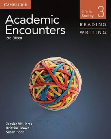 Academic Encounters Level 3 Students Book Reading and Writing - Williams Jessica