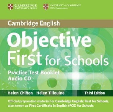 Objective First 3rd Edition For Schools Pack (Students Book and Practice Test Booklet with Audio CD) - Capel Annette