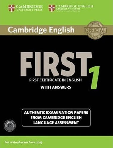 Cambridge English First 1 for Revised Exam from 2015 Students Book Pack (Students Book with Answers and Audio CDs (2)) - kolektiv autor