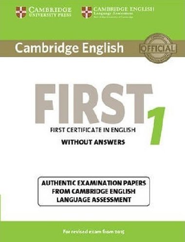 Cambridge English First 1 for Revised Exam from 2015 Students Book without Answers - kolektiv autor