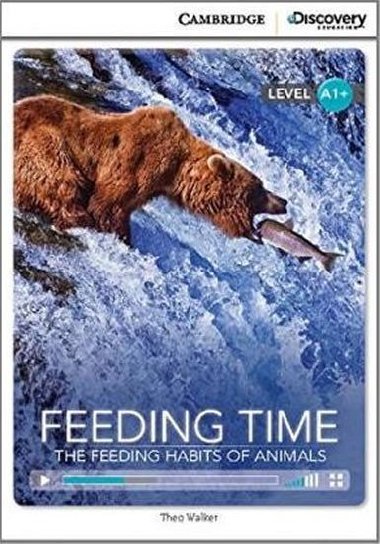 Feeding Time: The Feeding Habits of Animals Book with Online Access code - Walker Theo