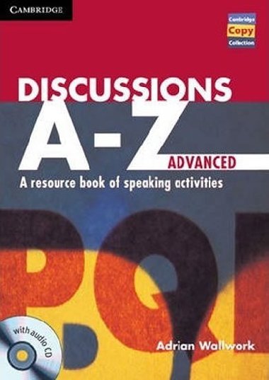 Discussions A-Z Advanced Book and Audio CD - Wallwork Adrian