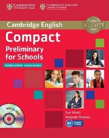 Compact Preliminary for Schools Students Book without Answers with CD-ROM - Elliott Sue