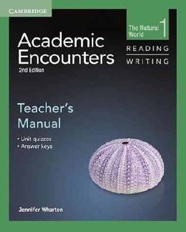 Academic Encounters Level 1 Teachers Manual Reading and Writing - Wharton Jennifer