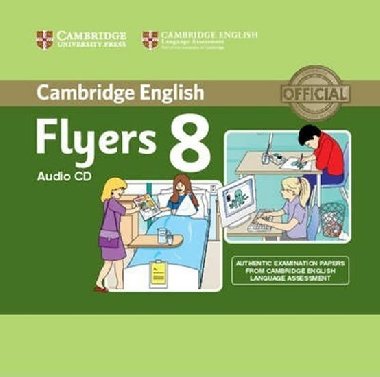 Cambridge English Young Learners 8 Flyers Audio CD - kolektiv autor