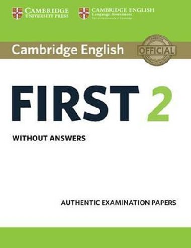 Cambridge English First 2 Students Book Without Answers - kolektiv autor