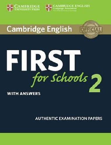 Cambridge English First for Schools 2 Students Book with Answers: 2 - kolektiv autor