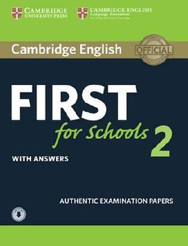 Cambridge English First for Schools 2 Student´s Book with Answers and Audio: 2 - kolektiv autorů