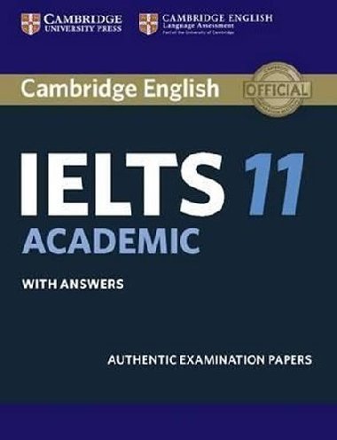 Cambridge IELTS 11 Academic Students Book with Answers - kolektiv autor