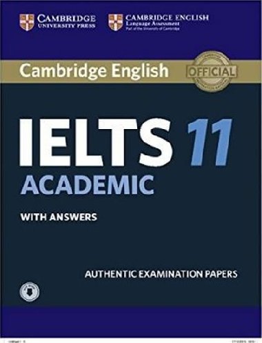 Cambridge IELTS 11 Academic Students Book with Answers with Audio - kolektiv autor