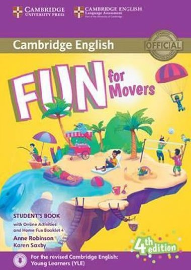 Fun for Movers Students Book with Online Activities with Audio and Home Fun Booklet 4 - Robinson Anne