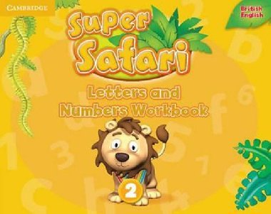 Super Safari Level 2 Letters and Numbers Workbook - kolektiv autor