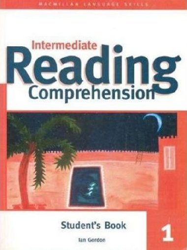 Intermediate Reading Comprehension 1 Students Book - Gordon Ian