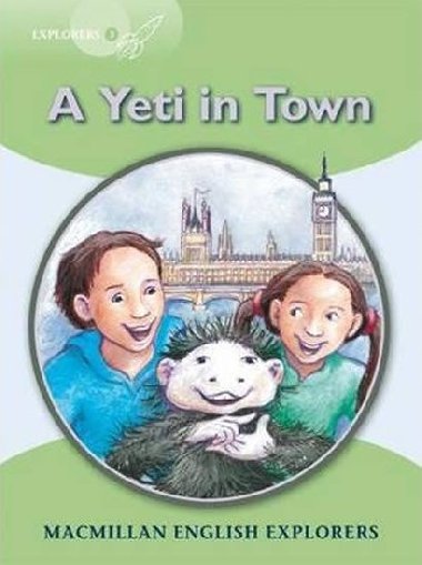 Explorers 3 Yeti Comes to Town Reader - Fidge Louis