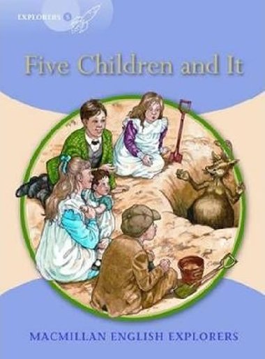 Explorers 5 Five Children and It Reader - Munton Gill