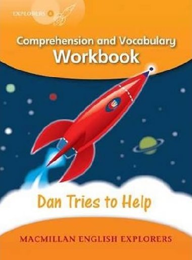 Explorers 4 Dan Tries to Help Workbook - kolektiv autor