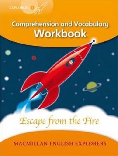 Explorers 4 Escape from the Fire Workbook - Fidge Louis